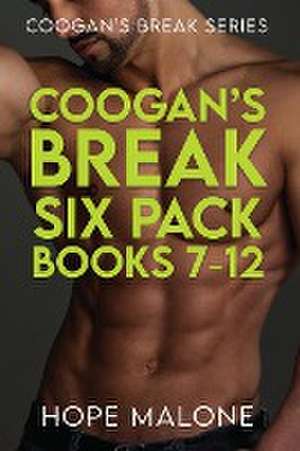 Coogan's Break Six Pack de Hope Malone