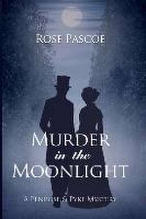 Murder in the Moonlight de Rose Pascoe