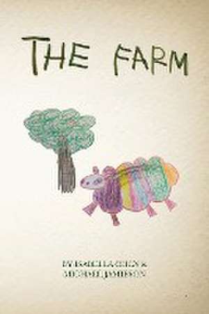 The Farm de Michael Jamieson