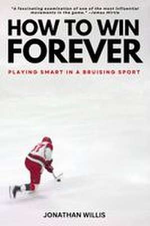 How to Win Forever de Jonathan Willis