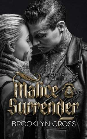 Malice and Surrender de Brooklyn Cross