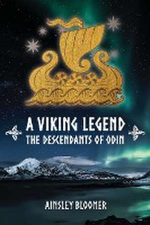 A Viking Legend de Ainsley Bloomer