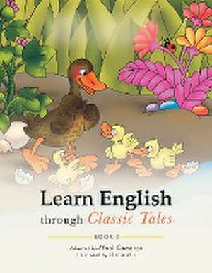 Learn English through Classic Tales de Mark Cameron