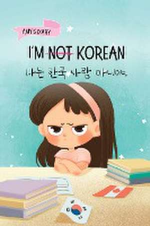 I'm Not Korean de Yeonsil Yoo