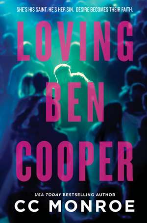 Loving Ben Cooper de Cc Monroe