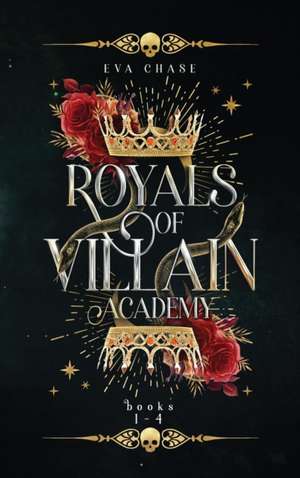 Royals of Villain Academy de Eva Chase