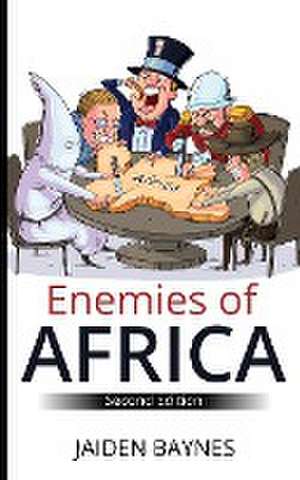 Enemies of Africa de Jaiden Baynes