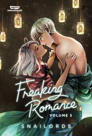 Freaking Romance Volume Three