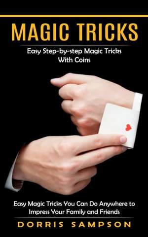 Magic Tricks de Dorris Sampson