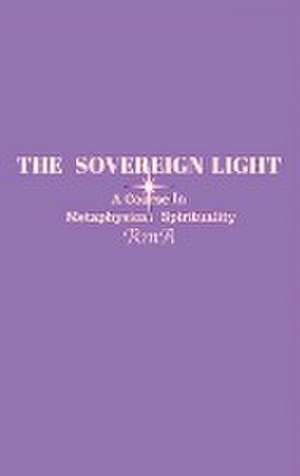 The Sovereign Light de Rma