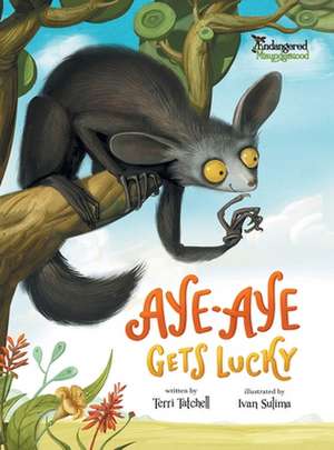 Aye-Aye Gets Lucky de Terri Tatchell