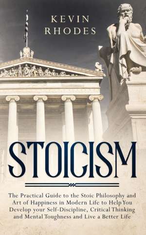 Stoicism de Kevin Rhodes