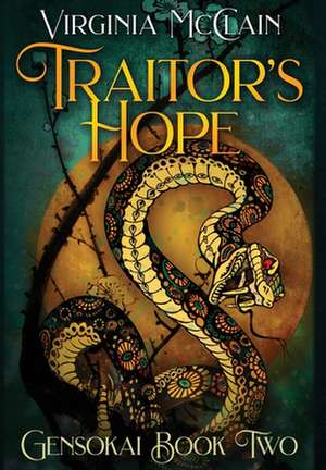 Traitor's Hope de Virginia McClain