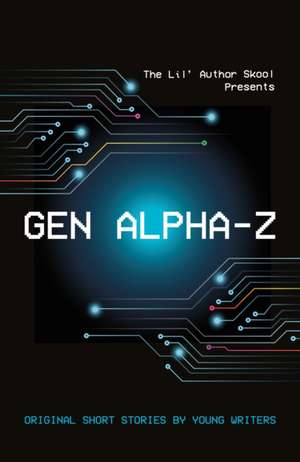 Gen Alpha-Z de Various Authors