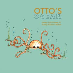 Otto's Ocean de Emily Hobson-Martin