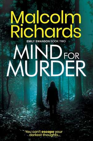 Mind for Murder de Malcolm Richards