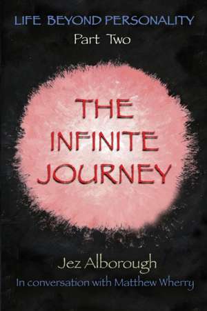 The Infinite Journey de Jez Alborough