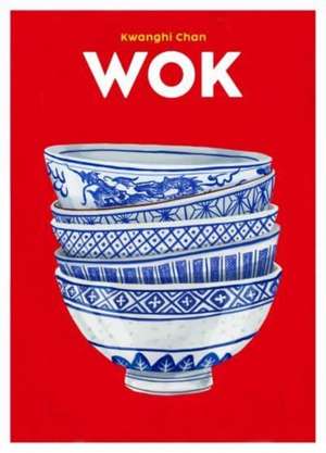 Wok de Kwanghi Chan