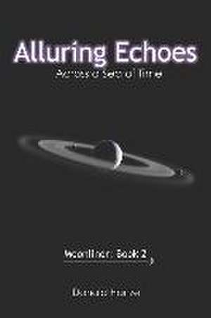 Hanzel, D: ALLURING ECHOES