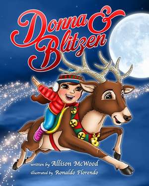 Donna and Blitzen de Allison McWood