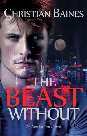 The Beast Without de Christian Baines