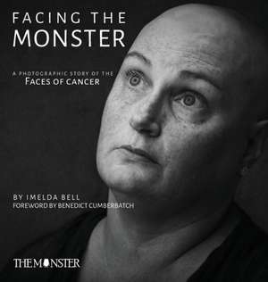 Facing the Monster de Imelda Bell