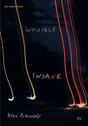 Invisible Insane de Afric Mcglinchey