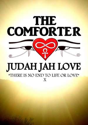 THE COMFORTER de Judah Jah Love