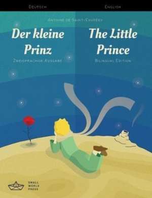 Der kleine Prinz / The Little Prince German/English Bilingual Edition with Audio Download