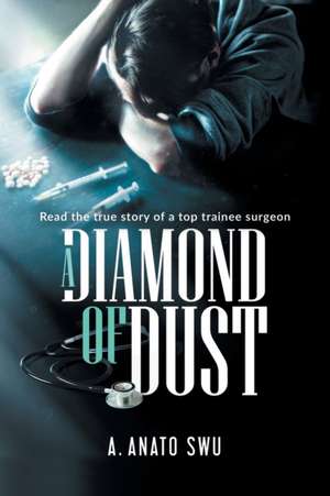 A Diamond of Dust de Anato Swu