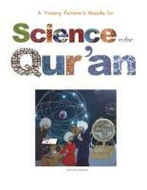 Science in the Qur'an de Yasmin Watson