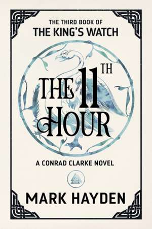 The Eleventh Hour de Mark Hayden