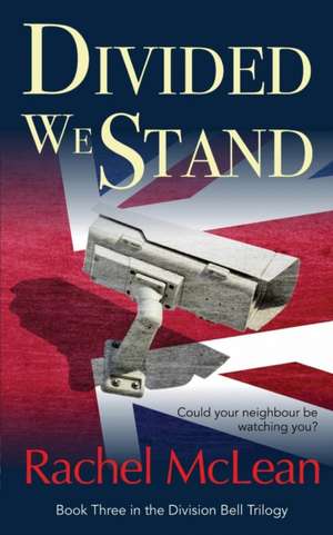 Divided We Stand de Rachel Mclean