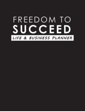 Freedom To Succeed de Torema Thompson