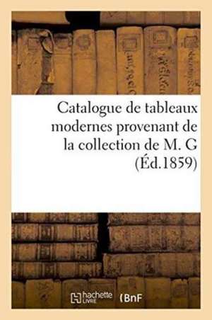 Catalogue de Tableaux Modernes Provenant de la Collection de M. G de Francis Petit