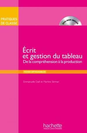 Ecrit Et Gestion Du Tableau + DVD-ROM