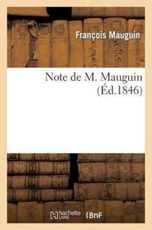 Note de M. Mauguin