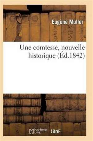 Une Comtesse de Muller-E