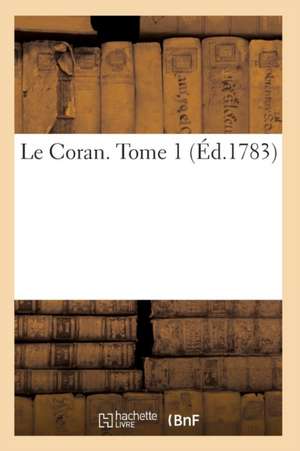 Le Coran T01 de Sans Auteur