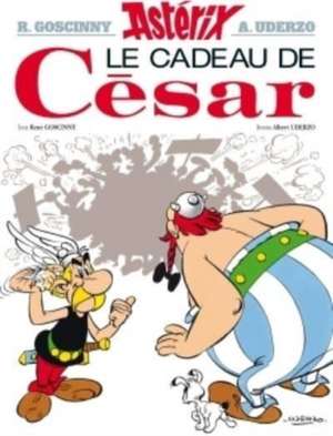 Asterix Französische Ausgabe 21. Les cadeau de Cesar de Rene Goscinny