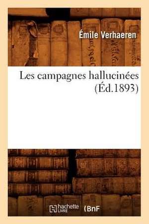 Les Campagnes Hallucinees (Ed.1893) de Verhaeren E.