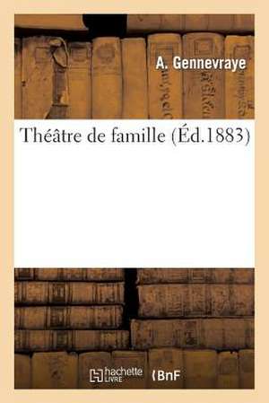 Theatre de Famille