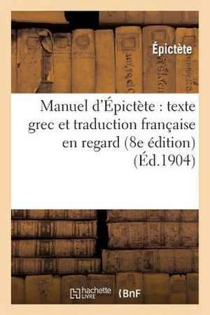 Manuel d'Épictète de Epictete
