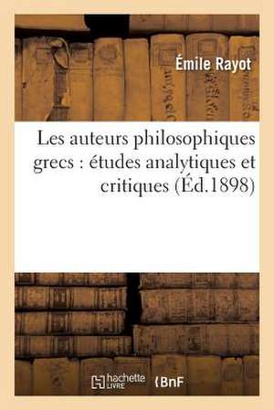 Les Auteurs Philosophiques Grecs