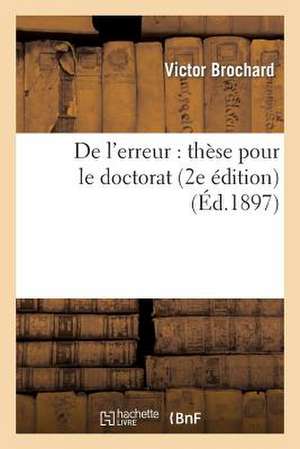 De l'erreur de Victor Brochard