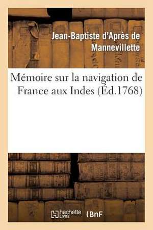 Memoire Sur La Navigation de France Aux Indes