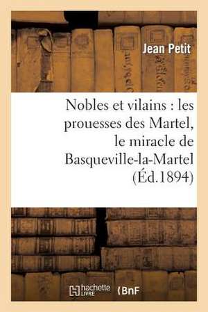 Nobles Et Vilains