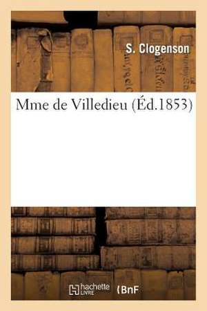 Mme de Villedieu de Clogenson-S