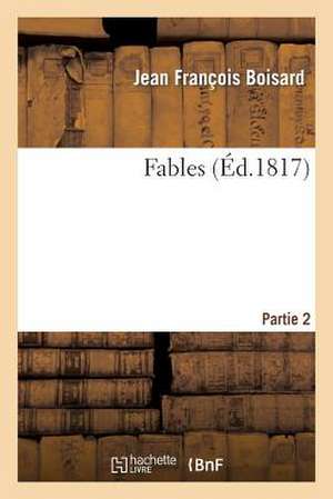 Fables. Partie 2