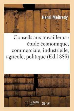 Conseils Aux Travailleurs